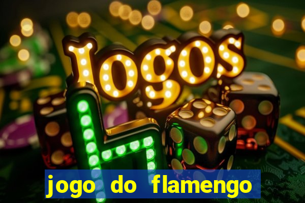 jogo do flamengo ao vivo multicanais